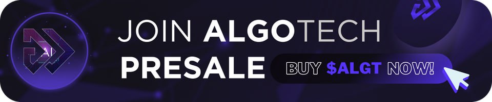 เข้าร่วมการ Presale ALGOTECH (ALGT) ได้แล้ววันนี้!